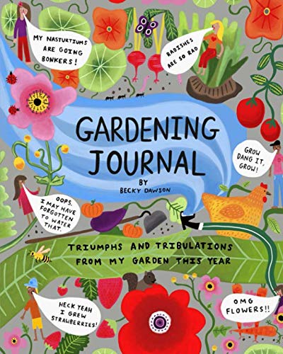 Gardening Journal by Becky Dawson