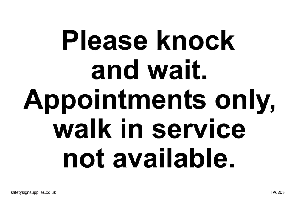 Pack of five - Please knock and wait. Appointments only, walk in service not available. Sign - 150x100mm - A6L
