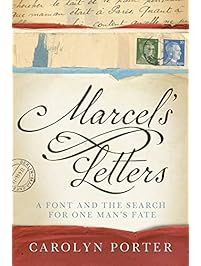 Marcel's Letters: A Font and the Search for One Man's Fate