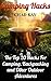 Camping Hacks: The Top 20 Hacks For Camping, Backpacking and Other Outdoor Adventures