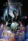 The Keeper of Dragons: The Prince Returns