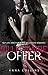 Billionaire Offer: Billionaire Offer: An Alpha Billionaire Romance Series (Book 2)