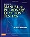 Ruppel's Manual of Pulmonary Function Testing (Manual of Pulmonary Function Testing (Ruppel))