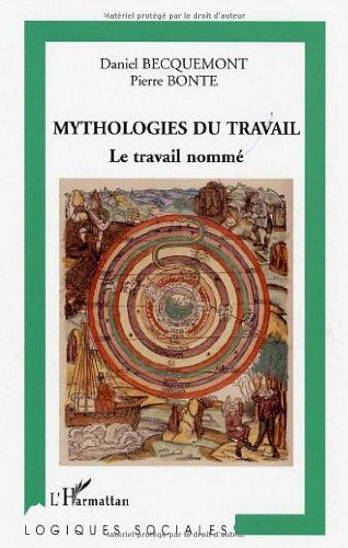 Mythologies du travail
