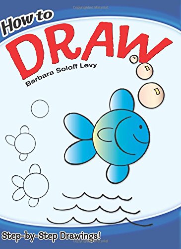 How to Draw (How to Draw (Dover))