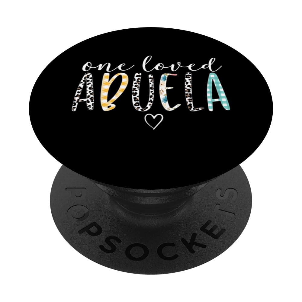 Abuela Gifts Women One Loved Abuela Mother's Day PopSockets Swappable PopGrip