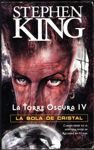 Portada de La torre oscura, IV: la bola de cristal