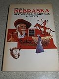 Front cover for the book Brevet's Nebraska historical markers and sites by Jane Hunt