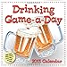 Drinking Game-a-Day 2013 Calendar by 