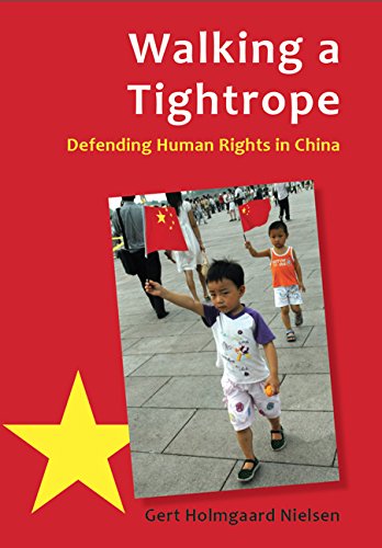 Walking a Tightrope: Defending Human Rights in China (Asia Insights)