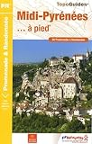 MIDI-Pyrenees a Pied 80PR 2014: FFR.RE02 (French Edition) by 