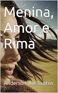 Livro Menina, Amor e Rima