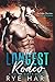 The Longest Rodeo: A Second Chance Romance