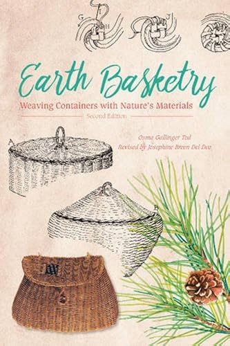 Download Earth Basketry: Weaving Containers With Natures Materials PDF