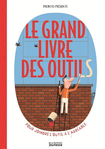 Le  grand livre des outils