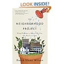 The Neighborhood Project: Using Evolution to Improve My City, One Block at a Time