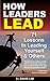 How Leaders Lead: 71 lessons in leading yourself and others - Book by David Lim
