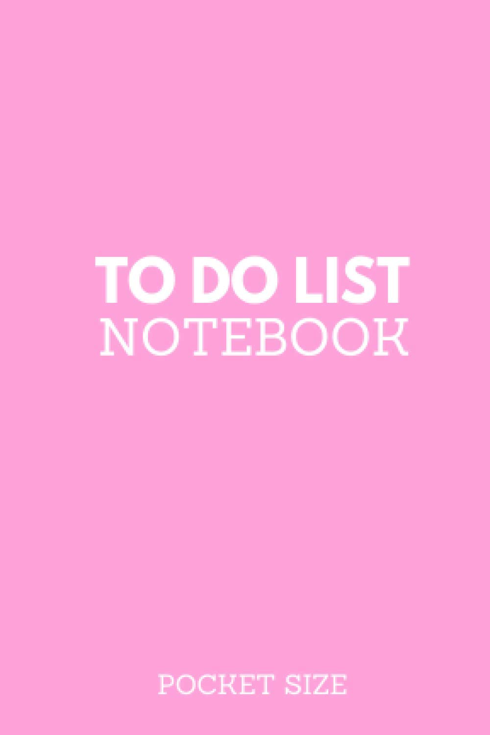 Pocket to Do List Notebook (Pink): Pocket size to do checklist notebook to manage daily tasks (4" x 6", 100 pages)