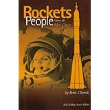 Rockets and People - Volume III: Hot Days of the Cold War