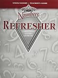Working With Numbers Refresher: Computation, Algebra, Geometry: Teacher's Guide and Answer Key