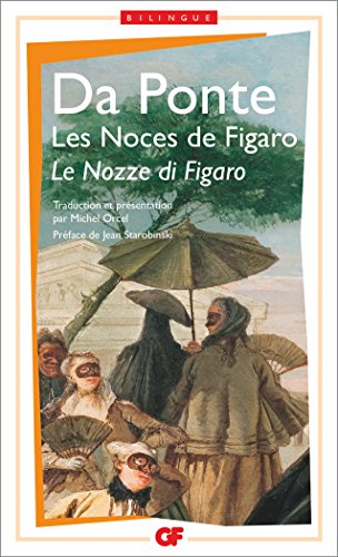 Les Noces de Figaro: - ITALIEN/FRANCAIS (Littérature et civilisation) (French Edition) by Lorenzo Da Ponte