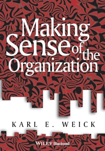 ビジネス・経済 Sensemaking in Organizations Sensemaking in Organizations (Foundations for Organizational