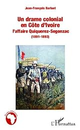 Un  drame colonial en Côte d'Ivoire