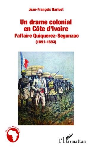 Un  drame colonial en Côte d'Ivoire