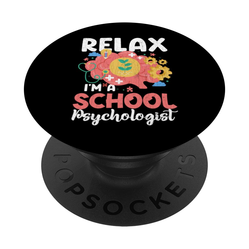 I'm A School Psychologist Funny Appreciation Graphic PopSockets Swappable PopGrip