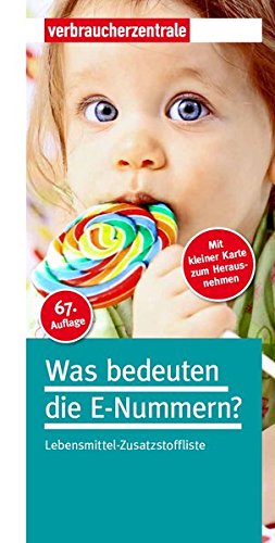 [- Was bedeuten die E-Nummern?: Lebensmittel-Zusatzstoffliste -]