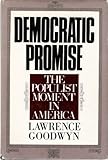 Democratic Promise: The Populist Movement in America