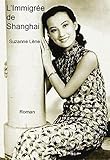 Image de L'Immigrée de Shanghai (French Edition)