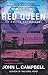 Red Queen: An Omega Days Novel VI by John  L. Campbell