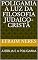 Livro POLIGAMIA A LUZ DA FILOSOFIA JUDAICO-CRISTÃ: A BÍBLIA E A POLIGAMIA