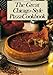 The Great Chicago-Style Pizza Cookbook by Pasquale Bruno Jr.