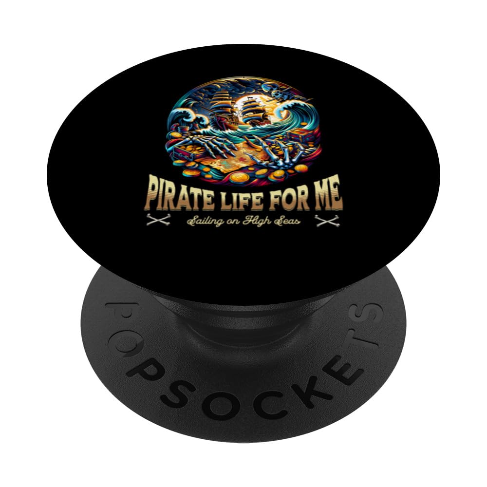 Pirate Life for Me Skeleton Hands Moon Ocean Beach PopSockets Swappable PopGrip