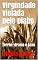 Livro Virgindade violada pelo Diabo: Terror, drama e sexo