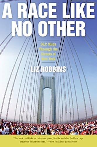 Download A Race Like No Other: 26.2 Miles Through the Streets of New York PDF