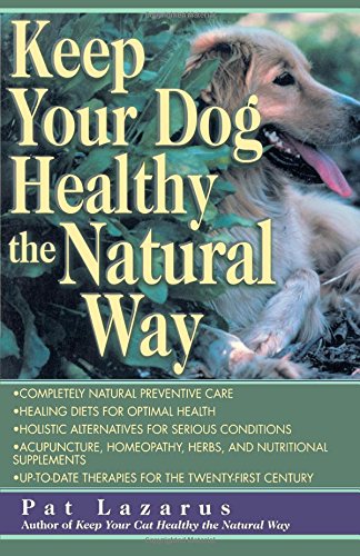 Keep Your Dog Healthy the Natural Way