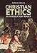 Christian Ethics: An Introductory Reader