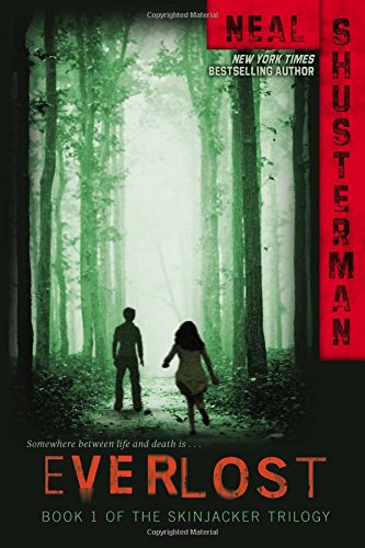 Everlost (The Skinjacker Trilogy)