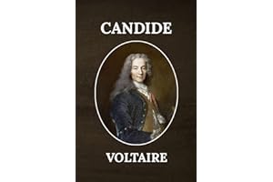 Candide: The Original Unabridged And Complete Edition (Voltaire Classics)