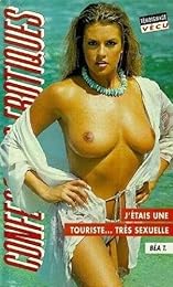 J'étais une touriste très sexuelle