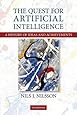 The Quest for Artificial Intelligence