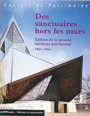 Des  sanctuaires hors les murs