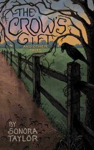 The Crow's Gift and Other Tales