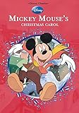 Disney's Mickey Mouse Christmas Carol (Disney Classics)