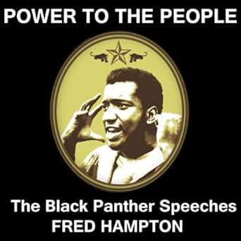 Amazoncom Power To The People The Black Panthers Speak - 