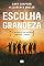 Livro Escolha a grandeza: 11 decisões que exigem coragem e força