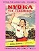 Nyoka, The Jungle Girl: Volume 14: Gwandanaland Comics #2273 --- More Thrilling Adventures Of Americ by Fawcett Comics